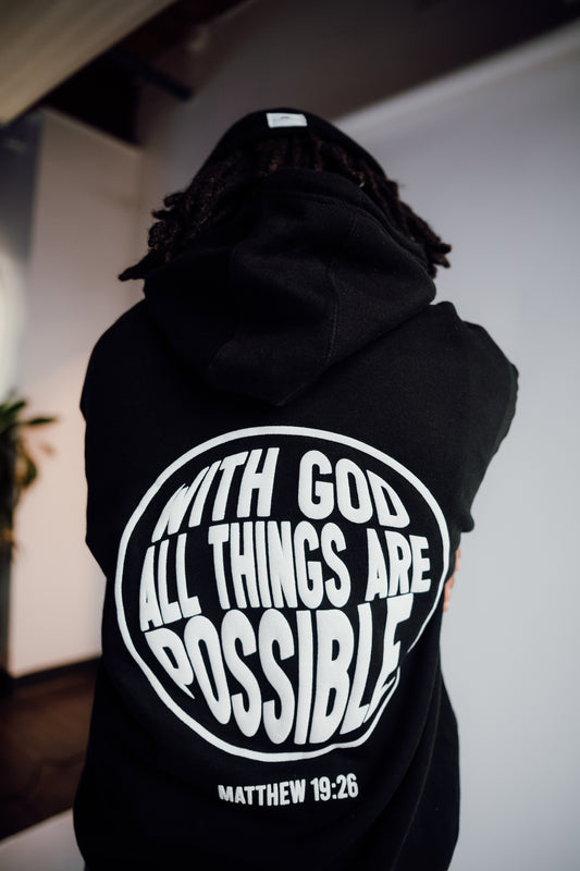 With God all things are possible Matthew 19:26