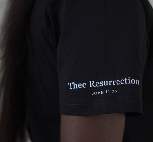 The Resurrection. Christian Clothing.  John 11:25  Shirt